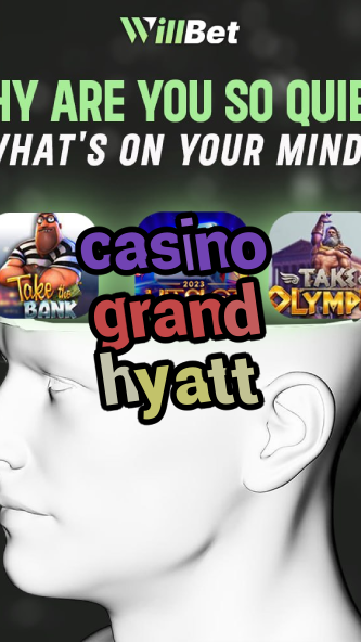 casino grand hyatt-igamblingorder.com